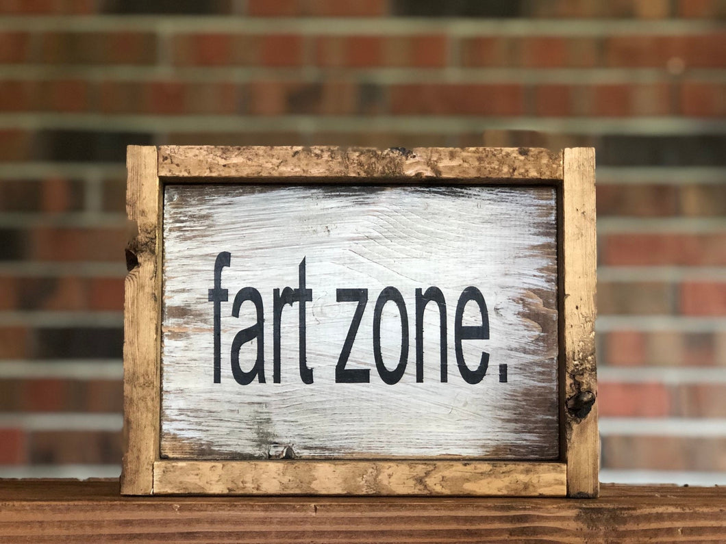 Fart Zone Sign I Bathroom Sign I Bathroom Humor I Farmhouse Bathroom Sign I  Bathroom Decor